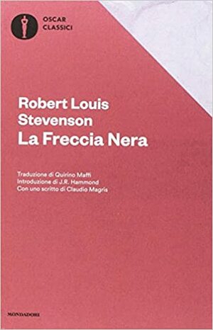 La Freccia Nera by Robert Louis Stevenson