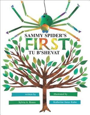 Sammy Spider's First Tu B'shevat by Sylvia A. Rouss