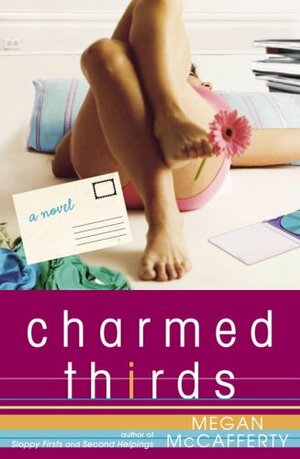 Charmed Thirds by Megan McCafferty
