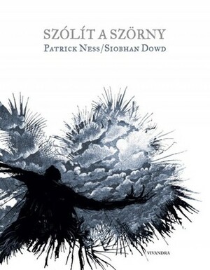 Szólít a szörny by Patrick Ness