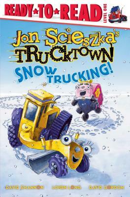 Snow Trucking! by Jon Scieszka