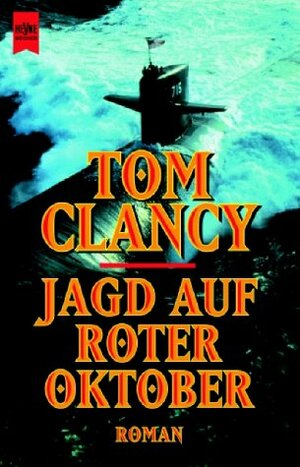 Jagd auf Roter Oktober by Tom Clancy