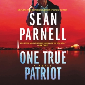 One True Patriot by Sean Parnell