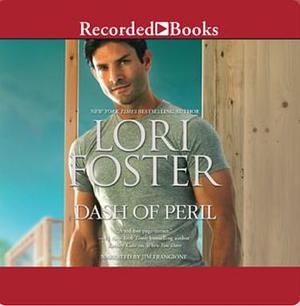 Dash of Peril by Lori Foster