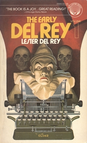 The Early Del Rey, Volume 1 by Lester del Rey