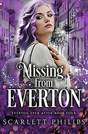 Missing from Everton by Scarlett Philips