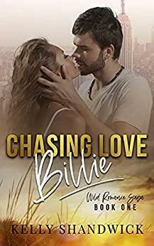 Chasing Love: Billie by Kelly Shandwick