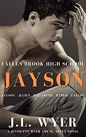 Jayson by J.L. Wyer, Jennilynn Wyer