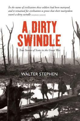 A Dirty Swindle by Walter Stephen