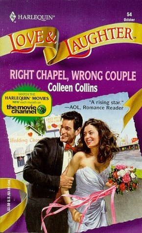 Right Chapel, Wrong Couple by Colleen Collins