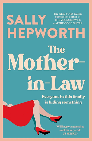 The Mother-in-Law by Sally Hepworth