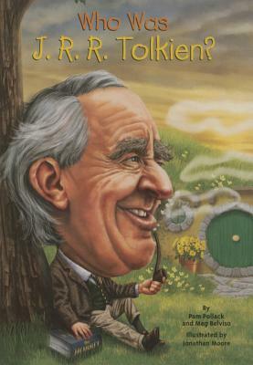 Who Was J. R. R. Tolkien? by Pamela Pollack
