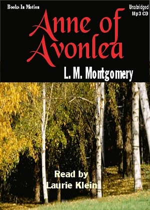 Anne of Avonlea by L.M. Montgomery