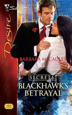 Blackhawk's Betrayal by Barbara McCauley