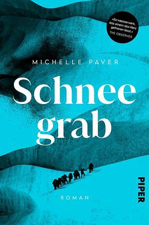 Schneegrab by Michelle Paver