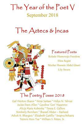 The Year of the Poet V September 2018 by The Poetry Posse