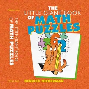 The Little Giant® Book of Math Puzzles by Derrick Niederman