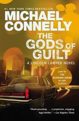 The Gods of Guilt (Mickey Haller Series #5) (Paperback) - Common by Michael Connelly, Michael Connelly
