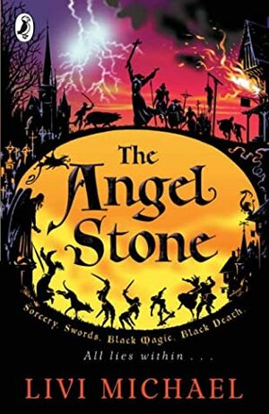 The Angel Stone by Livi Michael