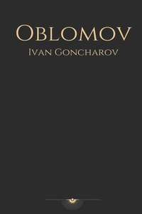 Oblomov by Ivan Goncharov