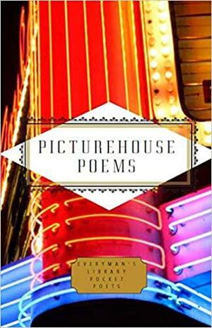 Picturehouse Poems - Poems about the Movies by Harold Schechter, Michael Waters