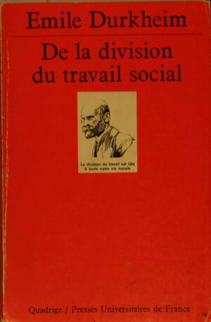 De la division du travail social by Émile Durkheim
