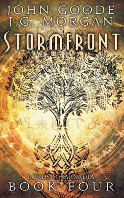 Stormfront by J. G. Morgan, John Goode