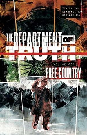 The Department of Truth, Vol. 3: Free Country by Martin Simmonds, James Tynion IV