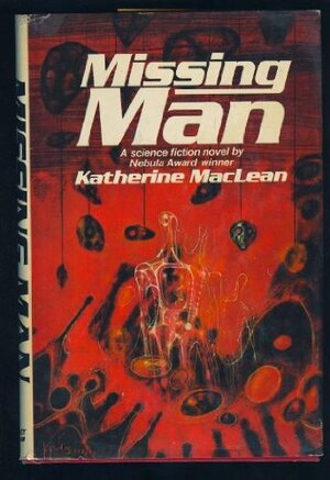 Missing Man by Katherine Anne MacLean