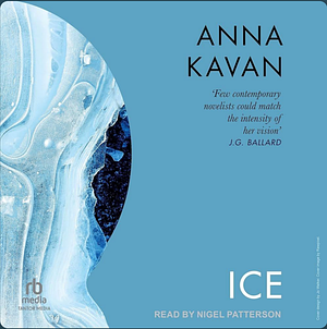 Ice by Anna Kavan