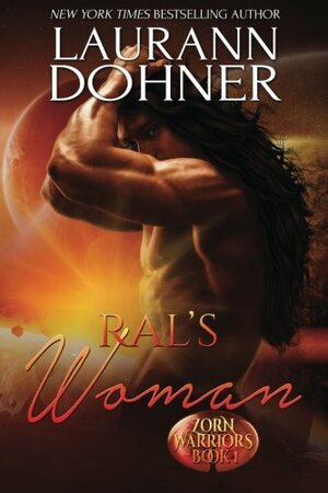 Ral's Woman by Laurann Dohner