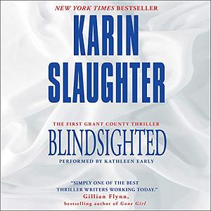 Blindsighted by Karin Slaughter