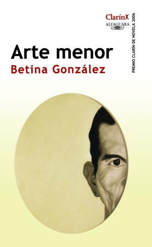 Arte menor by Betina González