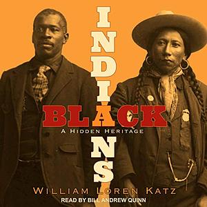 Black Indians: A Hidden Heritage by William Loren Katz