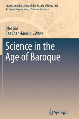 Science in the Age of Baroque by 