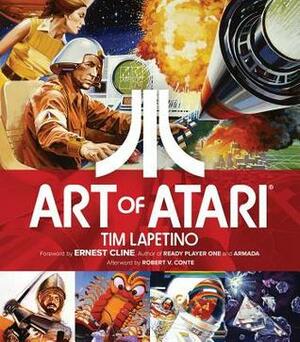 Art of Atari by Tim Lapetino, Robert V. Conte