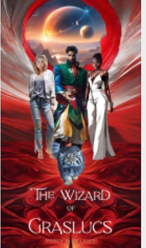 The Wizard of Graslucs by Rodney Carter, Lynn Sausville