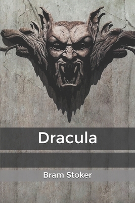 Dracula by Bram Stoker