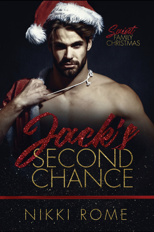 Jack's Second Chance by Nikki Rome