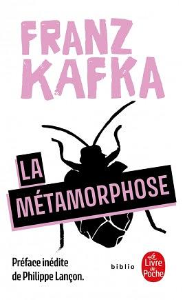 La métamorphose by Franz Kafka