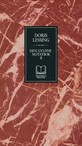 Den gylne notatbok II by Doris Lessing