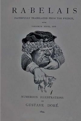 Gargantua and Pantagruel, Book I by 