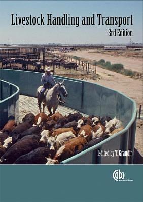 Livestock Handling and Transport by Temple Grandin, Temple Grandin