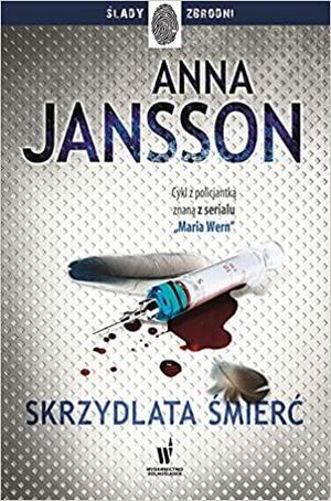 Skrzydlata śmierć by Anna Jansson