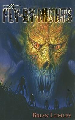 The Fly-by-Nights by Brian Lumley, Bob Eggleton