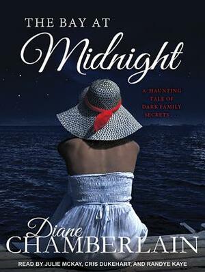 The Bay at Midnight by Diane Chamberlain