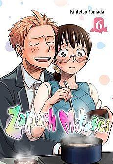 Zapach miłości 6 by Kintetsu Yamada, Kintetsu Yamada