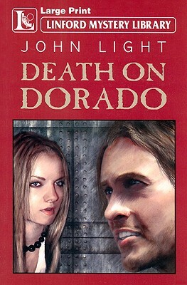 Death on Dorado by John Light