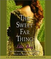 The Sweet Far Thing by Libba Bray