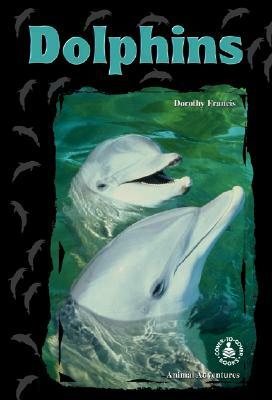 Dolphins by Dorothy Francis